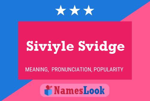 Póster del nombre Siviyle Svidge