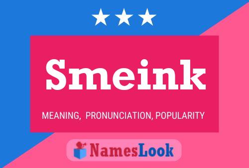 Póster del nombre Smeink