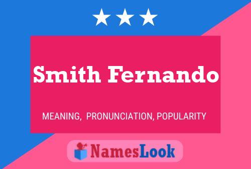 Póster del nombre Smith Fernando