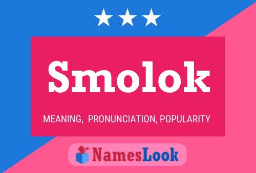 Póster del nombre Smolok