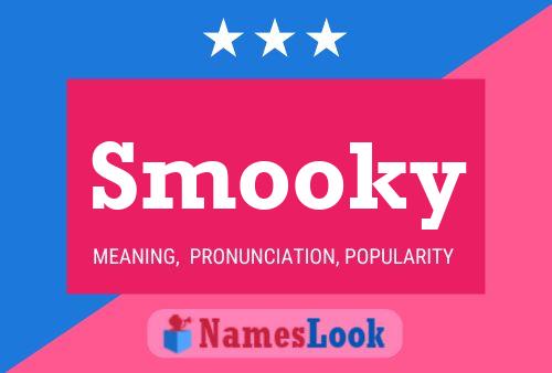 Póster del nombre Smooky