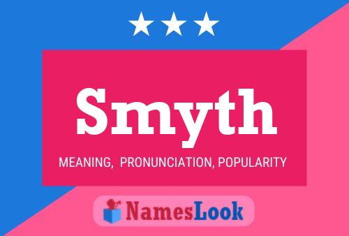 Póster del nombre Smyth