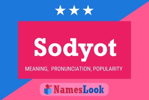 Póster del nombre Sodyot