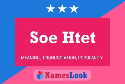 Póster del nombre Soe Htet