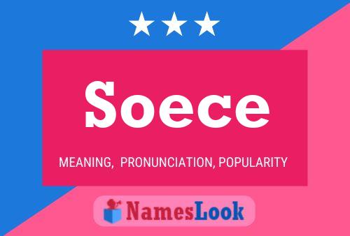 Póster del nombre Soece