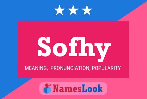 Póster del nombre Sofhy