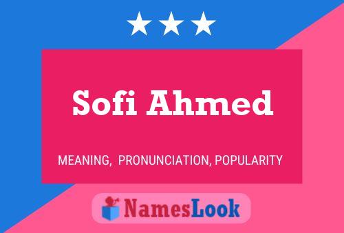 Póster del nombre Sofi Ahmed