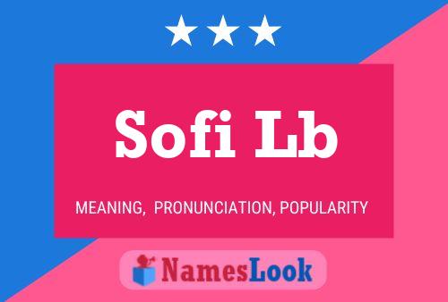 Póster del nombre Sofi Lb