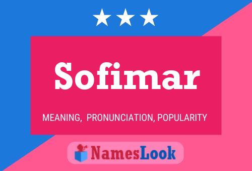 Póster del nombre Sofimar