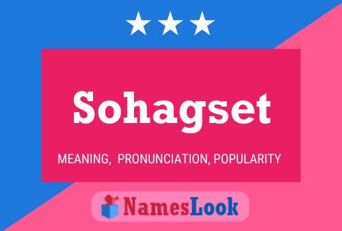 Póster del nombre Sohagset