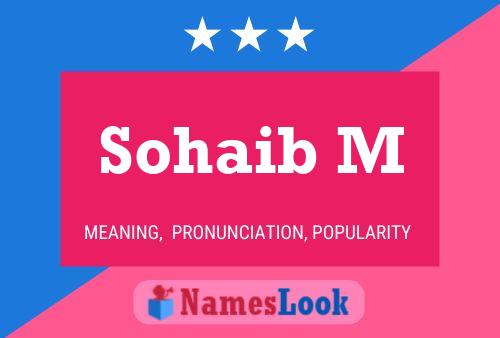 Póster del nombre Sohaib M