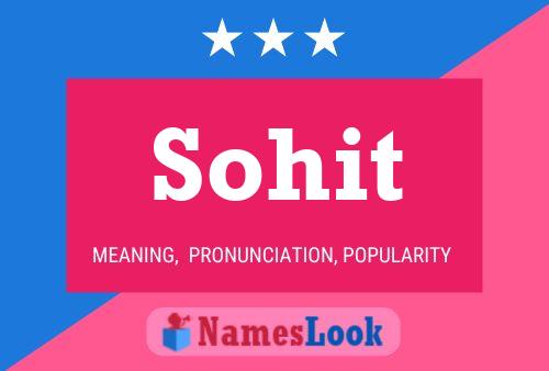 Póster del nombre Sohit