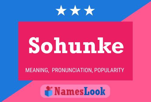 Póster del nombre Sohunke