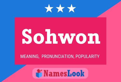 Póster del nombre Sohwon