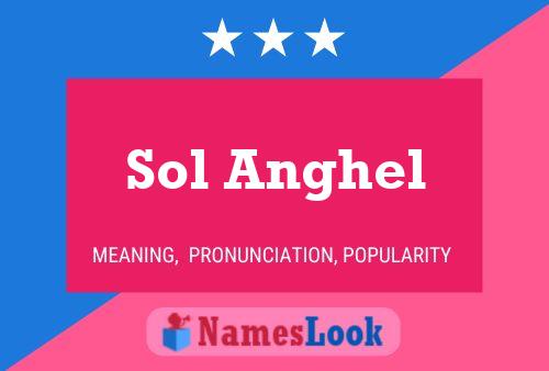 Póster del nombre Sol Anghel