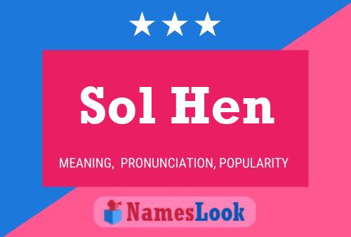 Póster del nombre Sol Hen