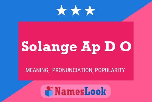 Póster del nombre Solange Ap D O