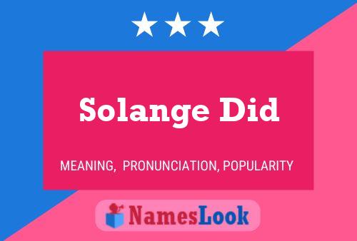 Póster del nombre Solange Did