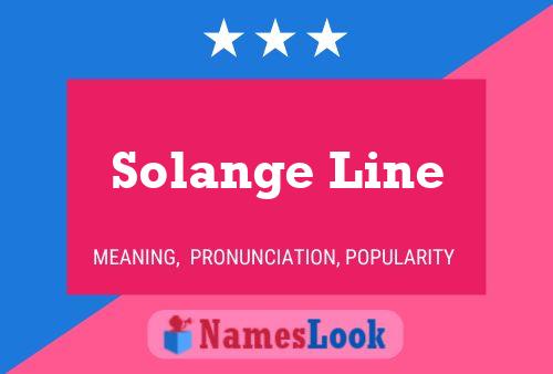 Póster del nombre Solange Line