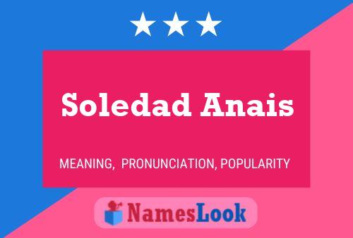 Póster del nombre Soledad Anais