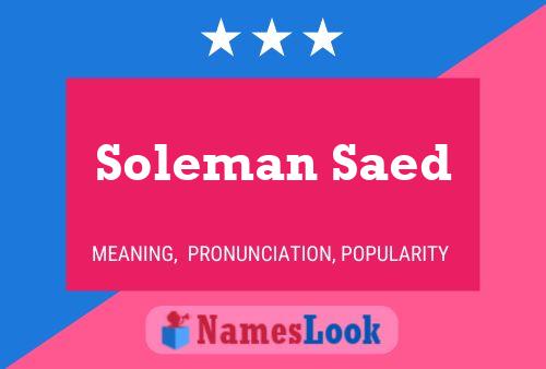 Póster del nombre Soleman Saed