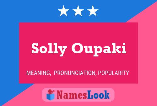 Póster del nombre Solly Oupaki