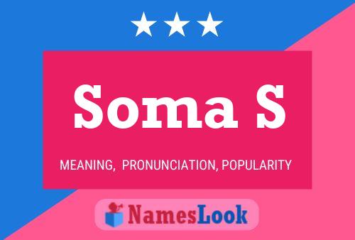 Póster del nombre Soma S