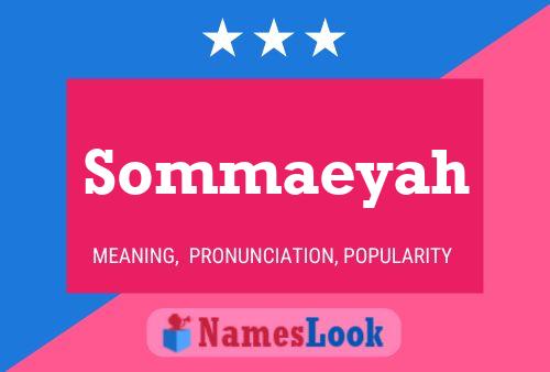 Póster del nombre Sommaeyah