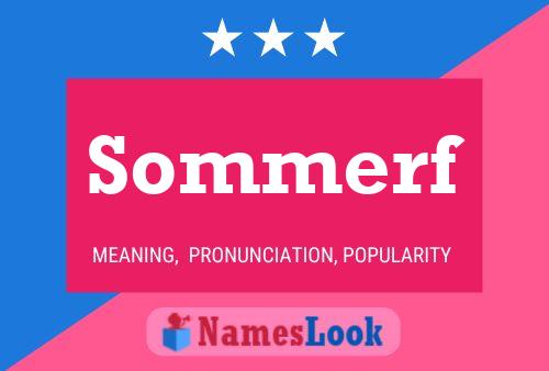 Póster del nombre Sommerf