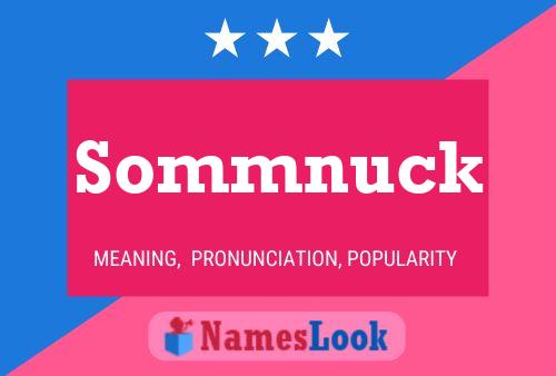 Póster del nombre Sommnuck