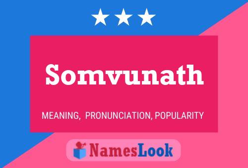 Póster del nombre Somvunath