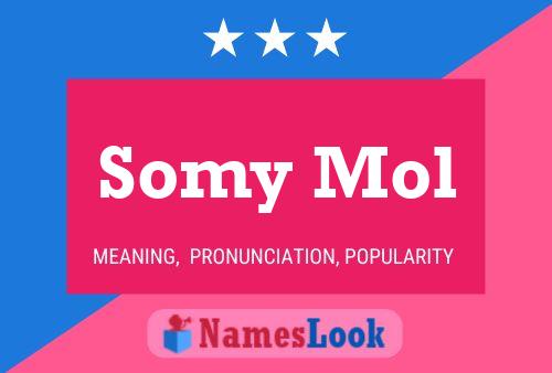 Póster del nombre Somy Mol