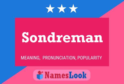 Póster del nombre Sondreman