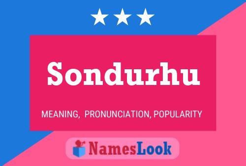 Póster del nombre Sondurhu