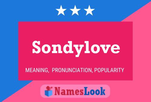 Póster del nombre Sondylove