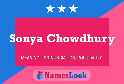 Póster del nombre Sonya Chowdhury