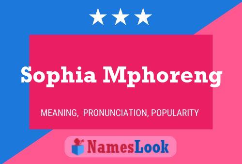 Póster del nombre Sophia Mphoreng