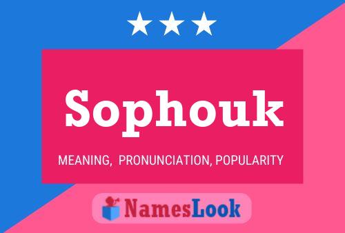 Póster del nombre Sophouk