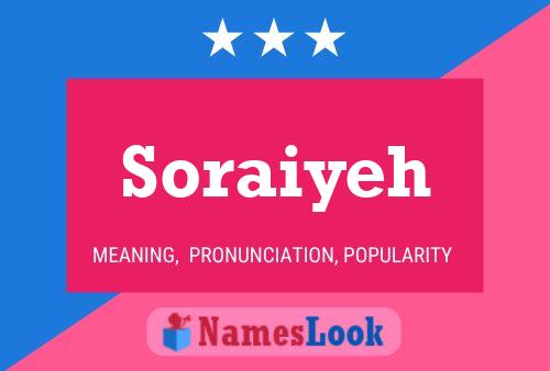 Póster del nombre Soraiyeh