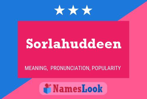 Póster del nombre Sorlahuddeen