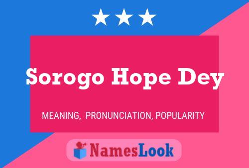 Póster del nombre Sorogo Hope Dey