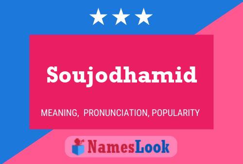 Póster del nombre Soujodhamid