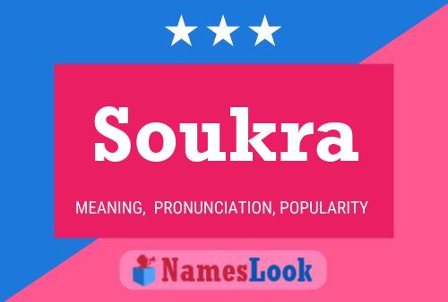 Póster del nombre Soukra