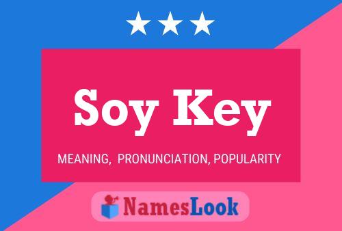 Póster del nombre Soy Key