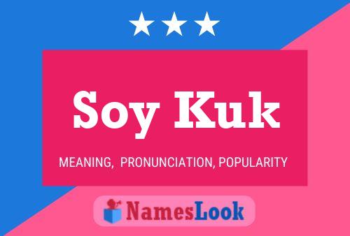 Póster del nombre Soy Kuk