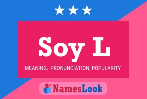 Póster del nombre Soy L