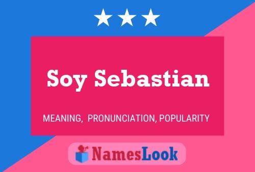 Póster del nombre Soy Sebastian