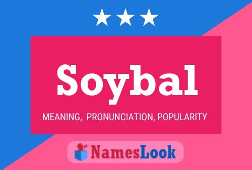 Póster del nombre Soybal