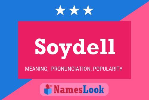 Póster del nombre Soydell