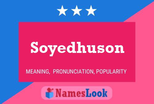 Póster del nombre Soyedhuson